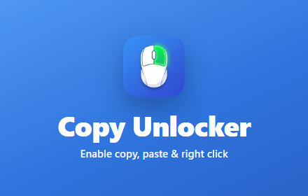 Copy Unlocker Chrome extension